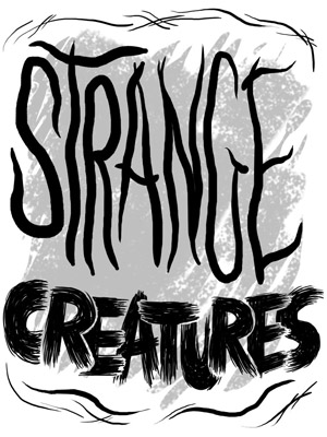 The words: Strange Creature written in black color.