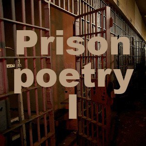 Cela więzienna z nałożonym na nią napisem „Więzienna poezja I”.