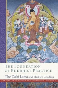 Cover of book The Foundation of Buddhist Practice