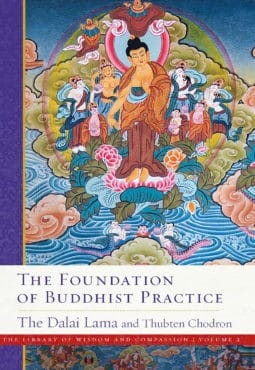 Book cover of Foundation of Buddhist Practice
