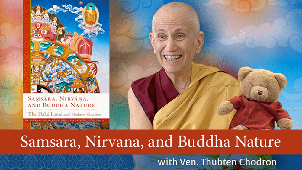 Livestream Image for Samsara Nirvana and Buddha Nature.
