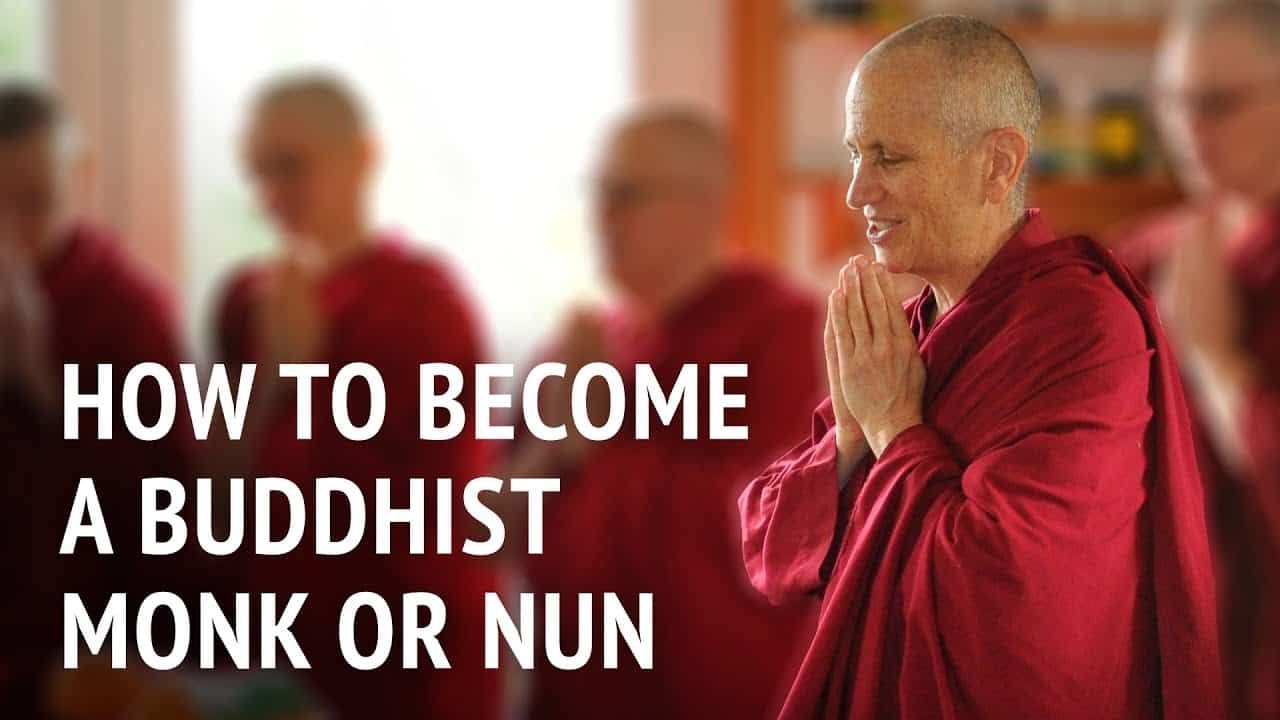 The benefits of living as a monk or nun - Thubten Chodron