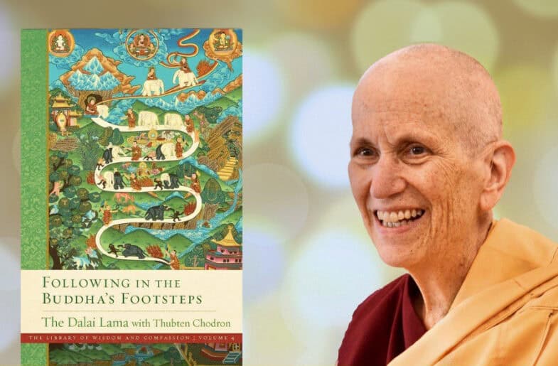 Afbeelding van de eerbiedwaardige Thubten Chodron en de boekomslag van In de voetsporen van de Boeddha treden